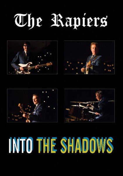 THE RAPIERS -Into The Shadows Live At Lakeside 2015- DVD 