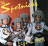 The Spotnicks - LIVE IN PARIS